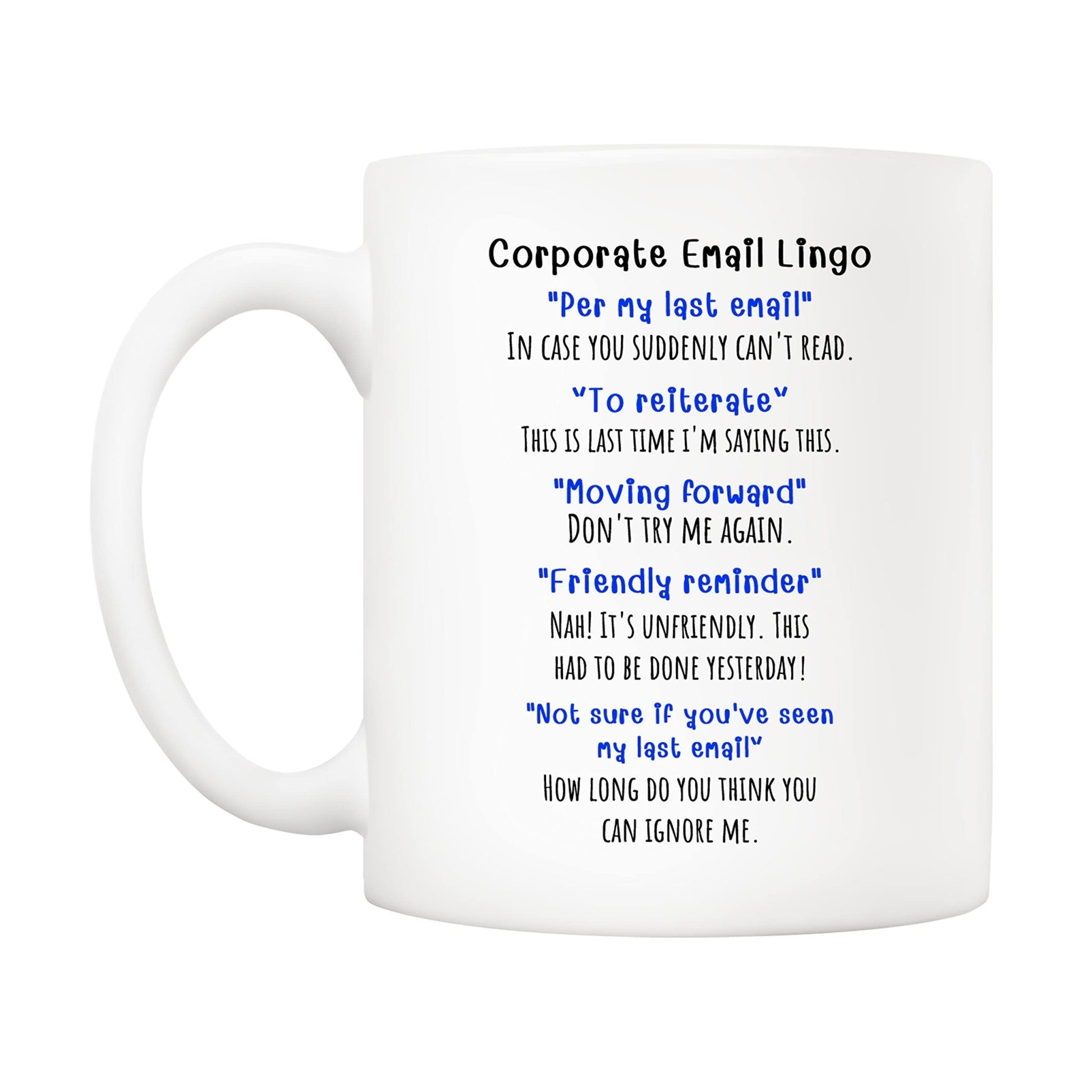 5Aup Funny Corporate Email Lingo Coffee Mug 11 Oz, Best Office Gag Gifts for Employee Colleague Coworker - The One Stop Deals